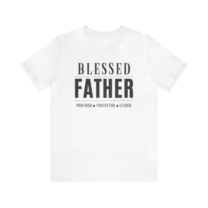 Blessed Father Protector Unisex Jersey Short Sleeve Tee