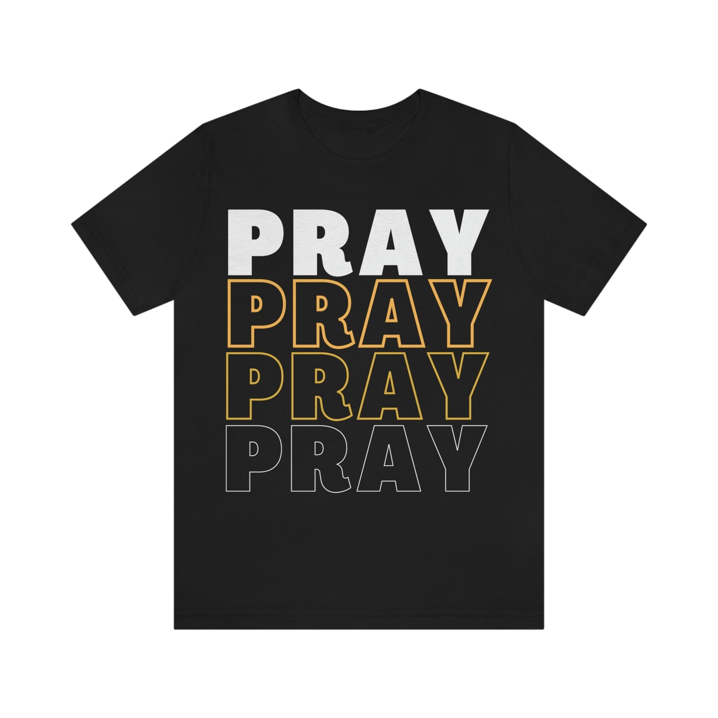 Pray More Unisex Jersey Short Sleeve Tee