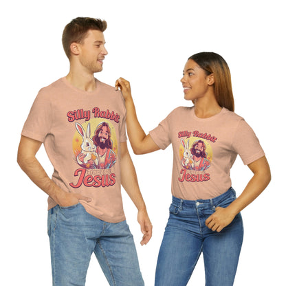 Silly Rabbit East is for Jesus Unisex Tee