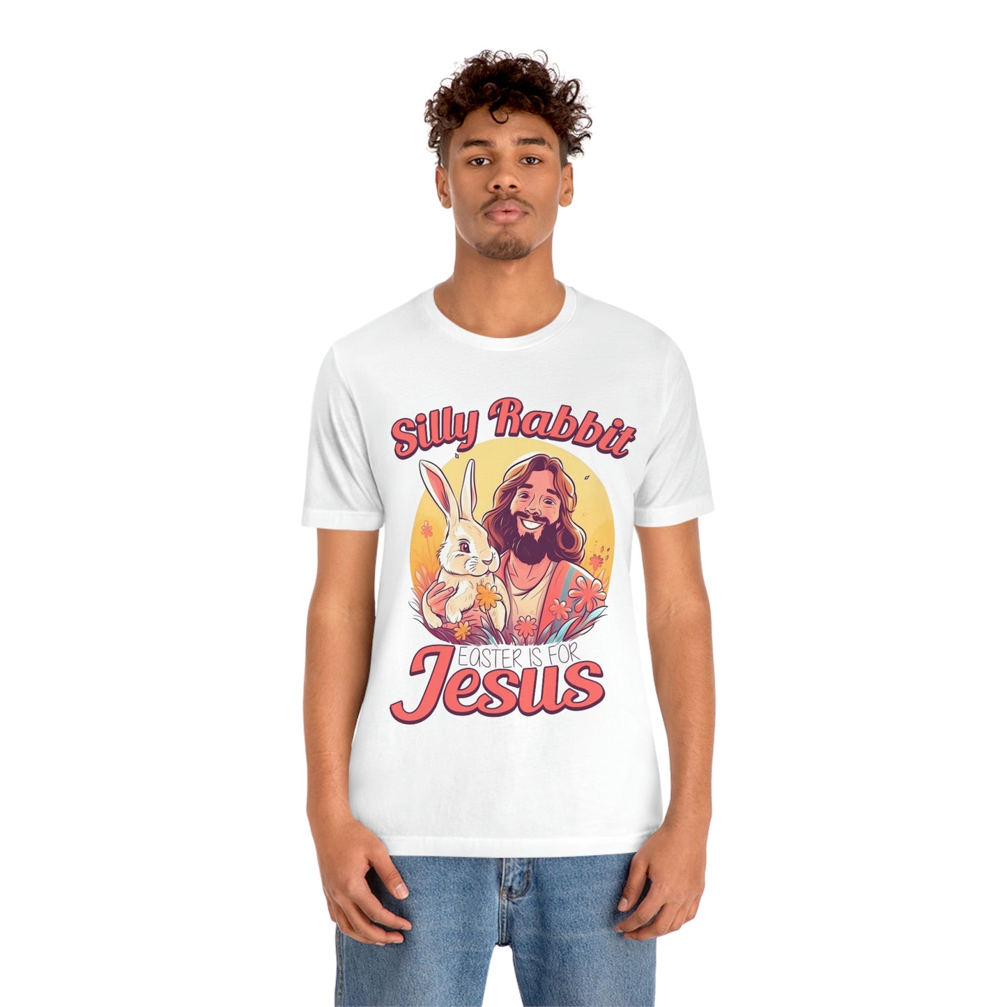 Silly Rabbit East is for Jesus Unisex Tee