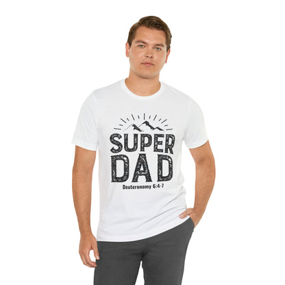 Super Dad Unisex Jersey Short Sleeve Tee