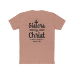 Front & Back Sisters in Christ T-Shirt