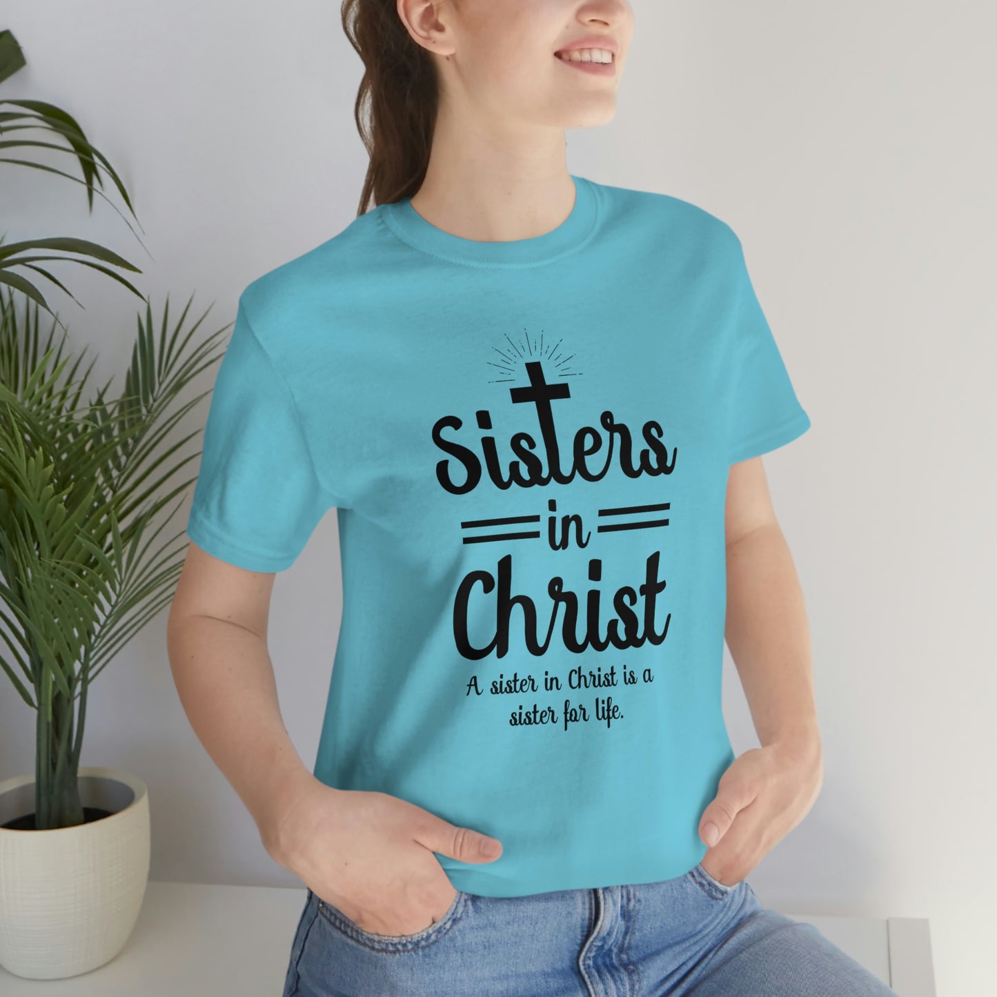 Sisters In Christ (Bondi Blue/Turquoise)
