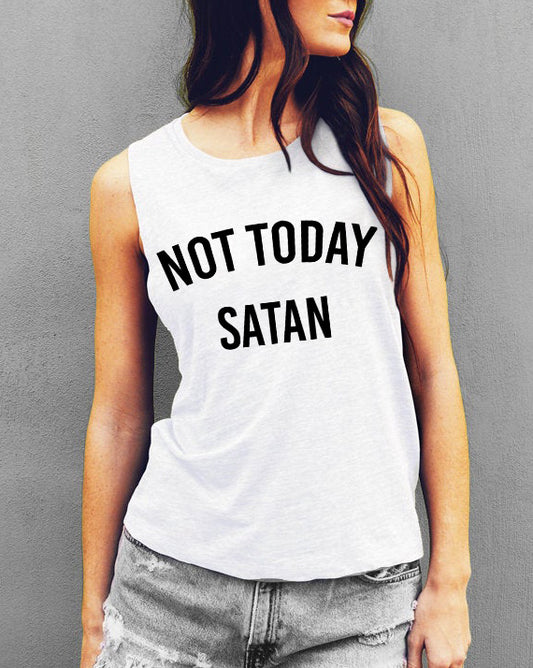 Not Today Satan Muscle Tank