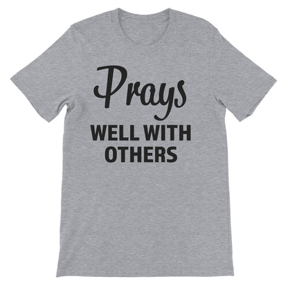 Prays Well With Others
