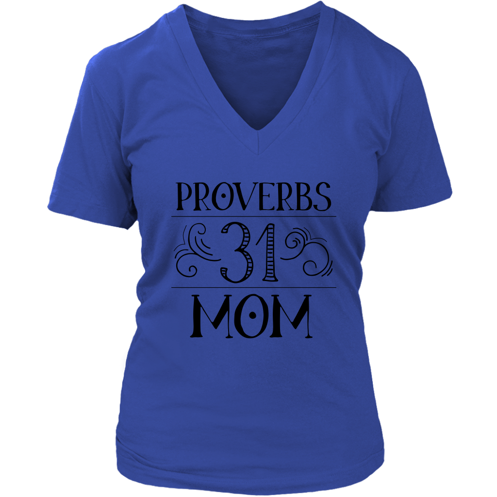 Proverbs 31 Mom Womens V Neck