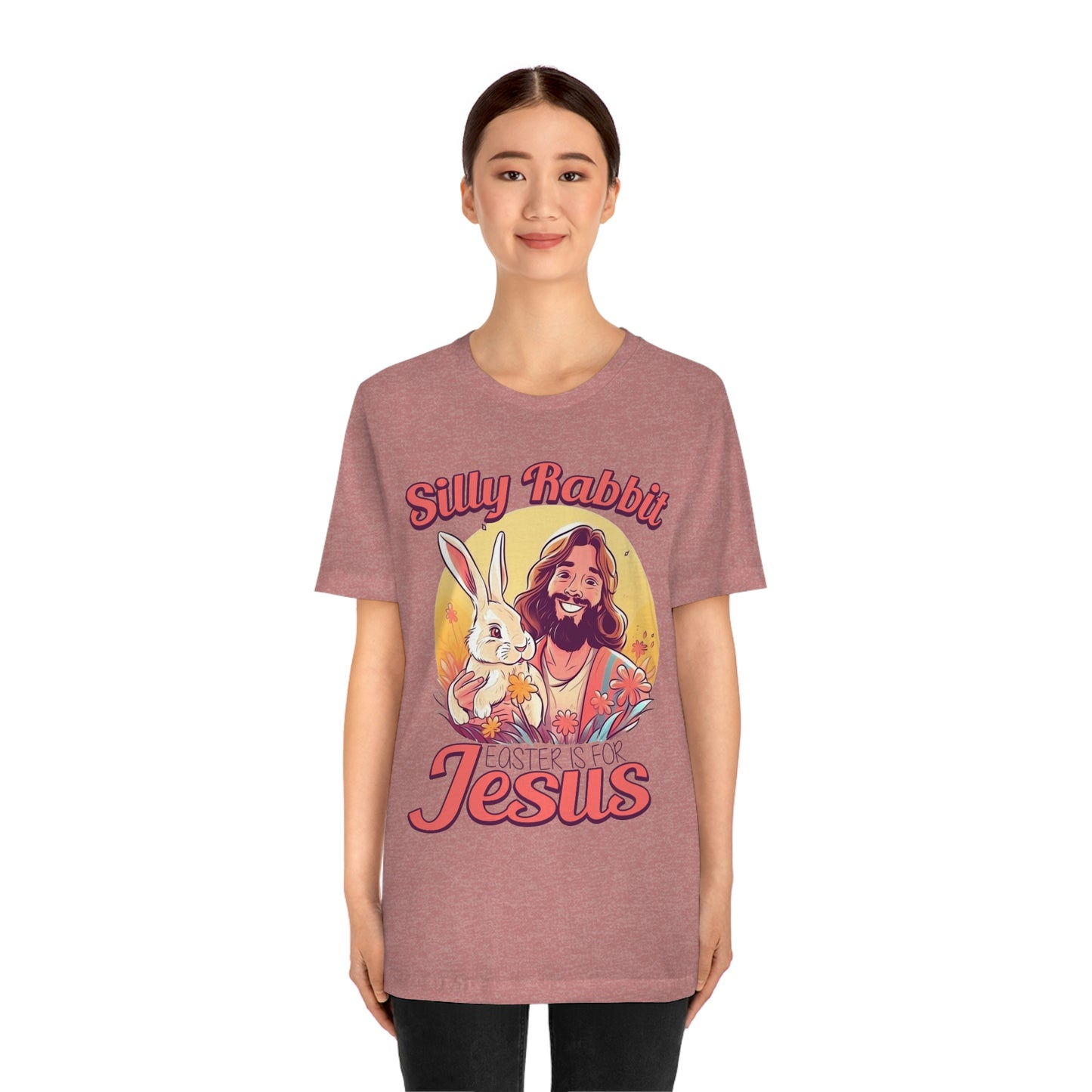 Silly Rabbit East is for Jesus Unisex Tee