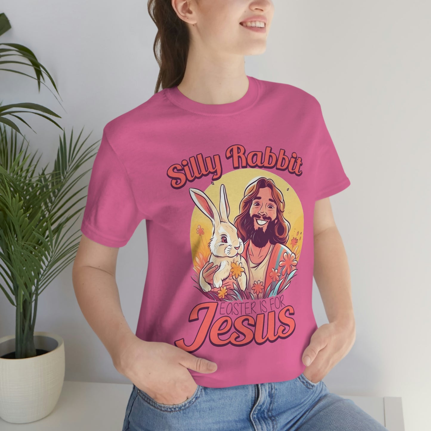 Silly Rabbit East is for Jesus Unisex Tee