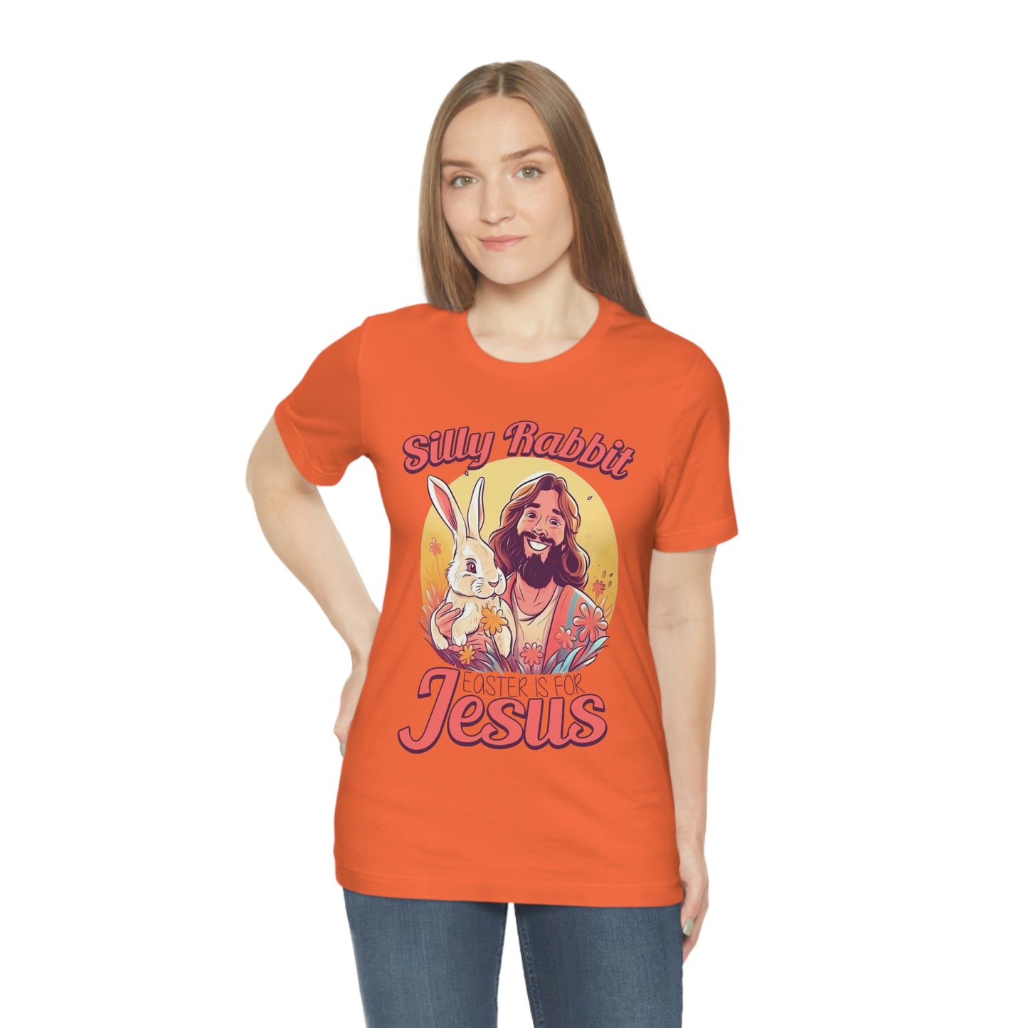 Silly Rabbit East is for Jesus Unisex Tee