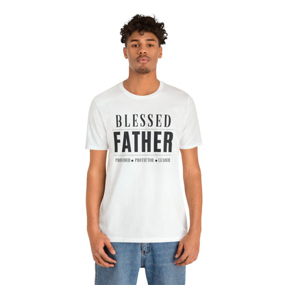 Blessed Father Protector Unisex Jersey Short Sleeve Tee