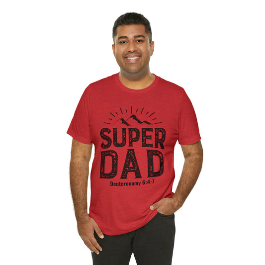 Super Dad Unisex Jersey Short Sleeve Tee