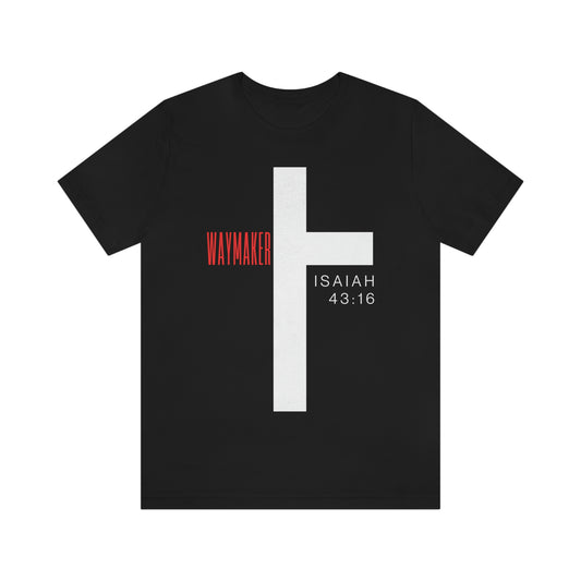 Isaiah 43:16 Unisex Jersey Short Sleeve Tee