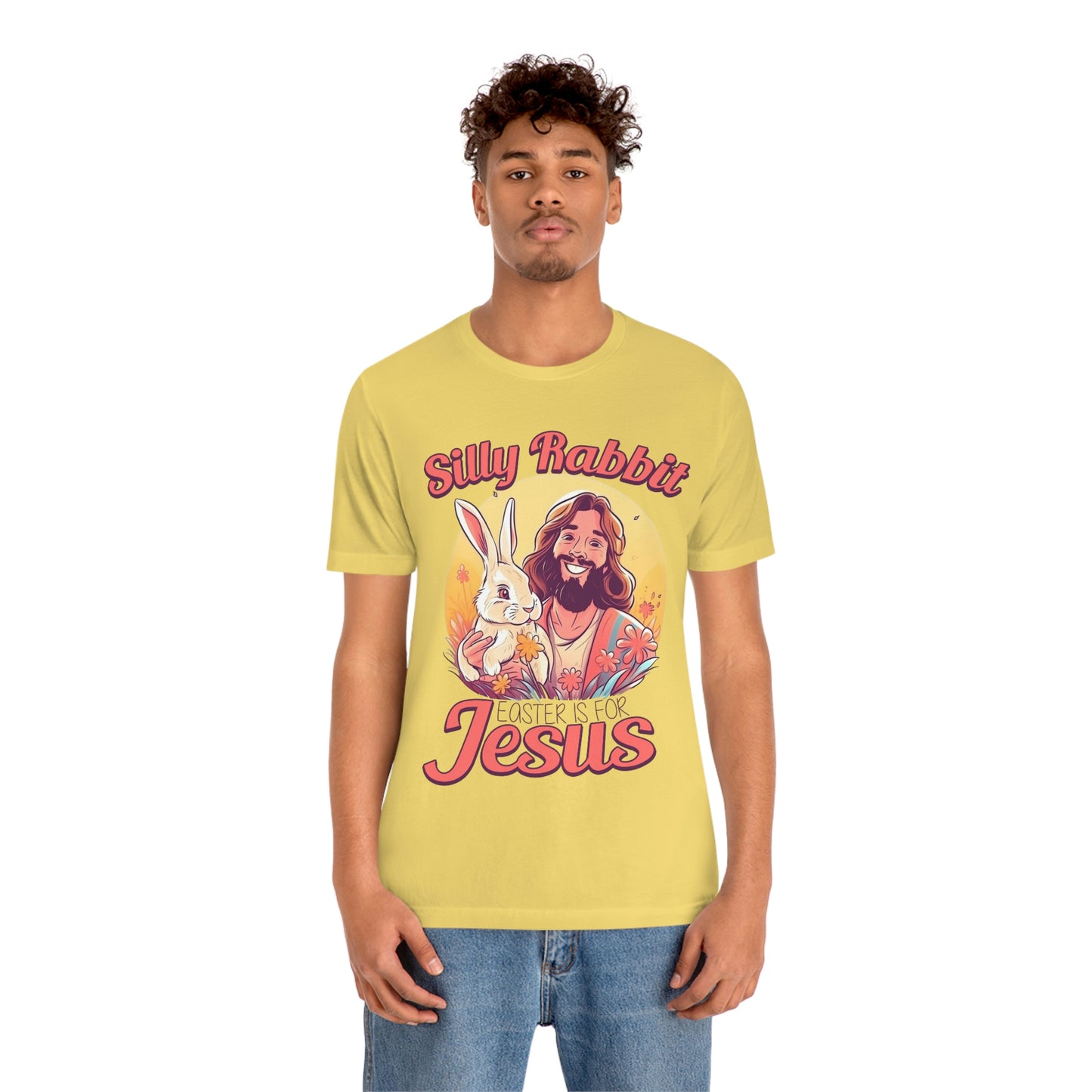 Silly Rabbit East is for Jesus Unisex Tee