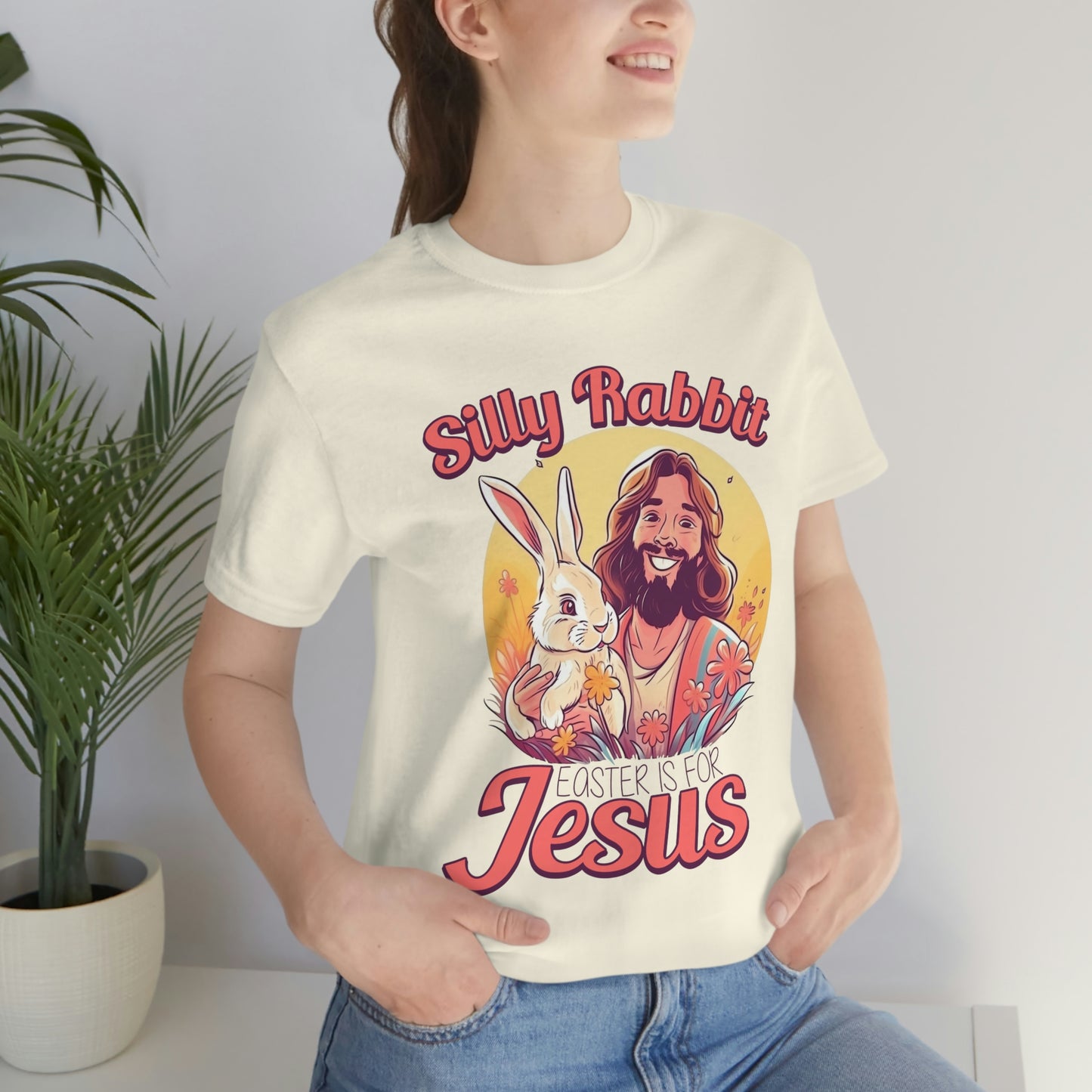 Silly Rabbit East is for Jesus Unisex Tee