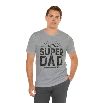 Super Dad Unisex Jersey Short Sleeve Tee