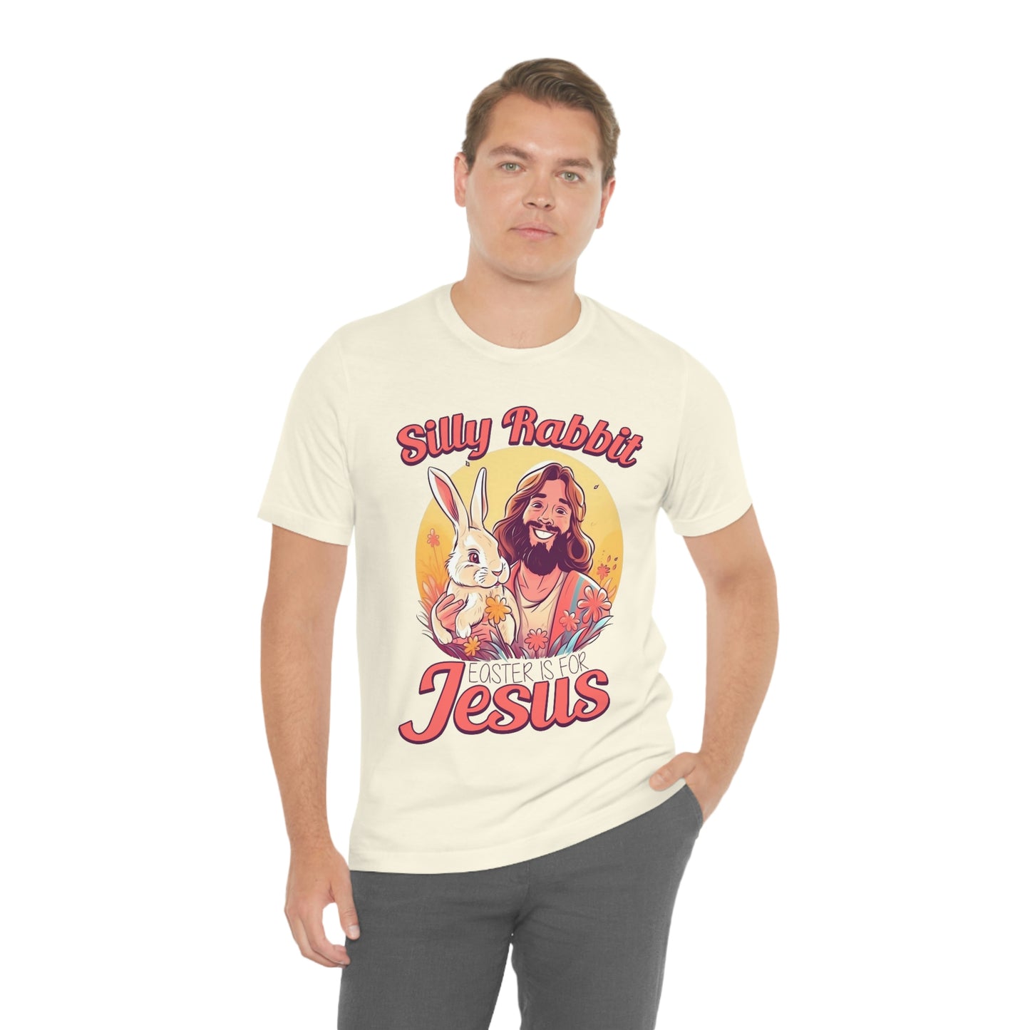 Silly Rabbit East is for Jesus Unisex Tee