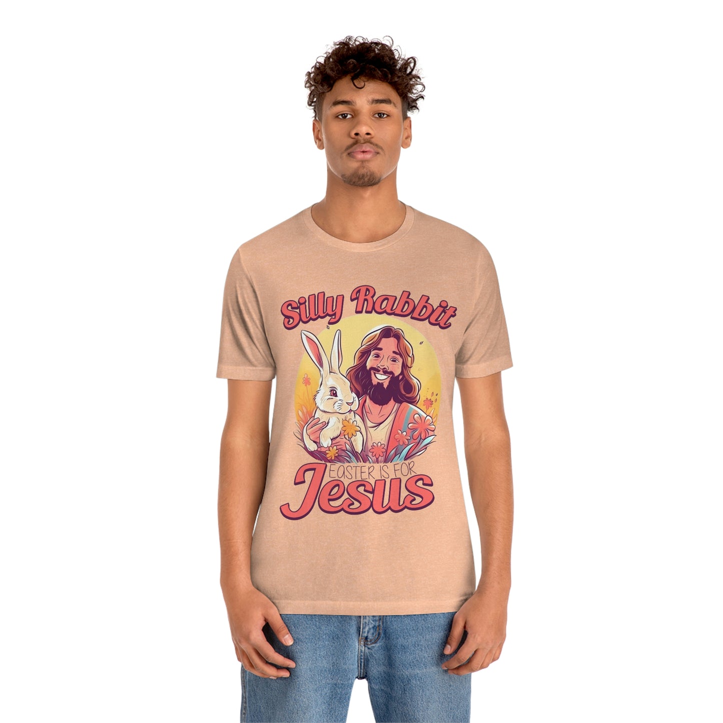 Silly Rabbit East is for Jesus Unisex Tee