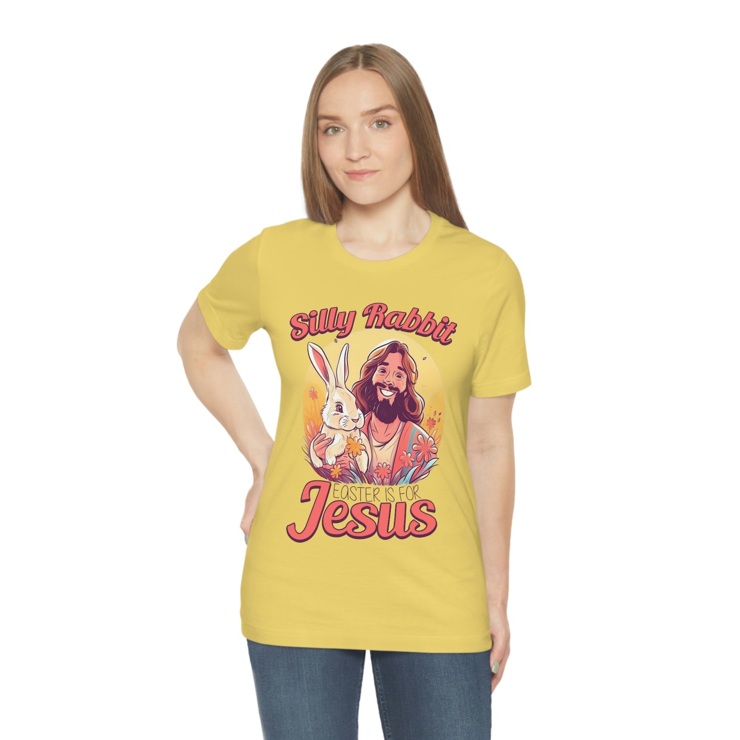 Silly Rabbit East is for Jesus Unisex Tee