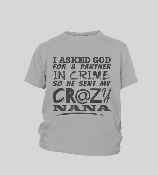 I Asked God For Kids Shirts