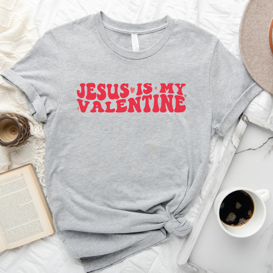 Jesus Is My Valentine