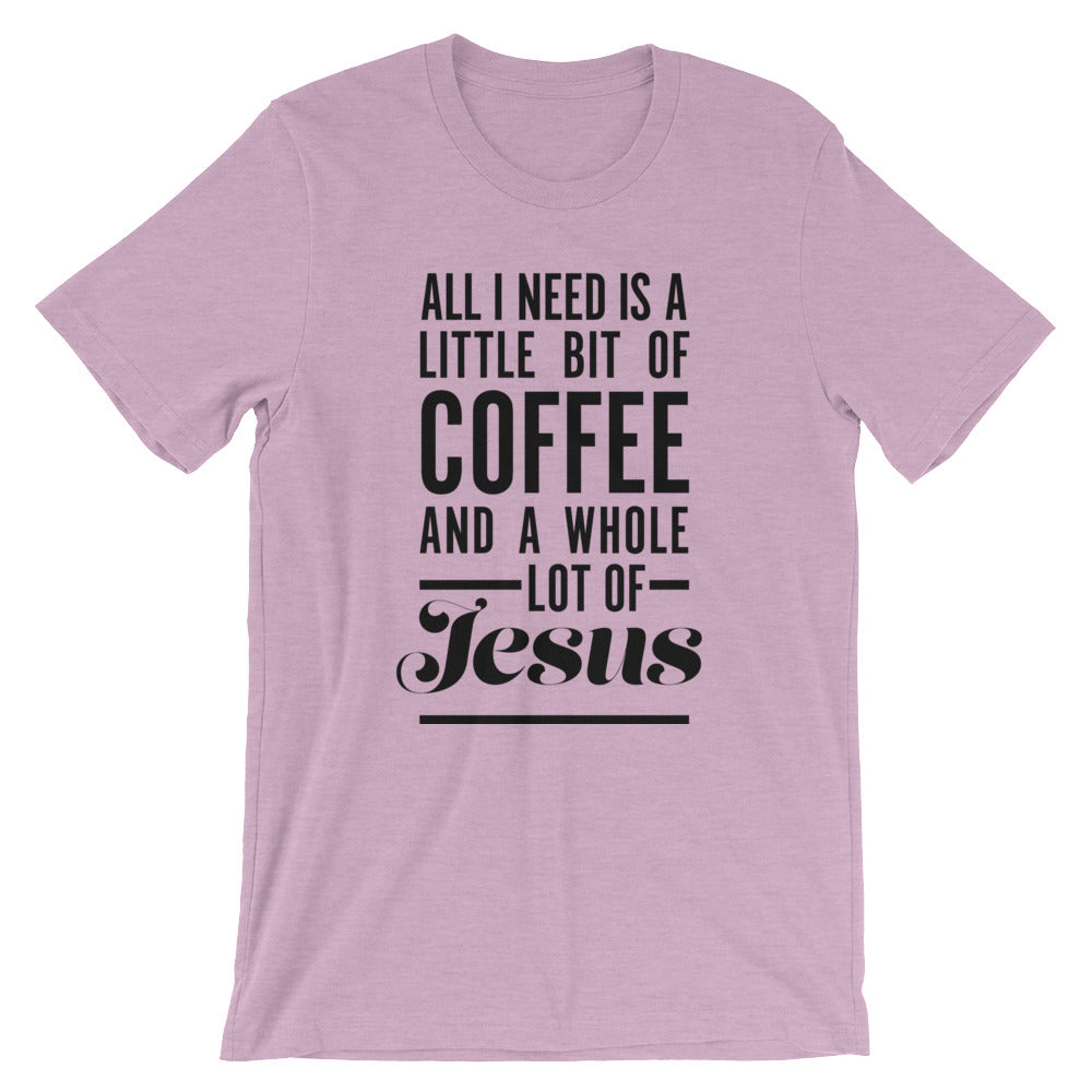 Coffee and Jesus Unisex T-Shirt