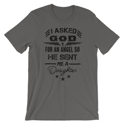 GOD sent me a Daughter Unisex T-Shirt