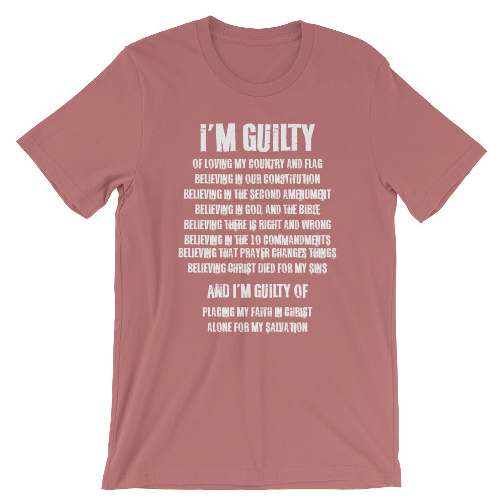 I'm Guilty 2nd Amendment Unisex T-Shirt
