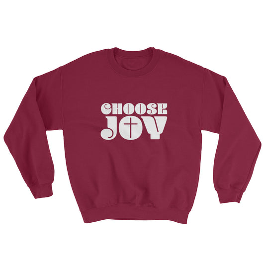 Choose JOY Sweatshirt