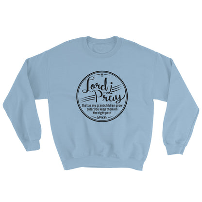 Lord I Pray Sweatshirt