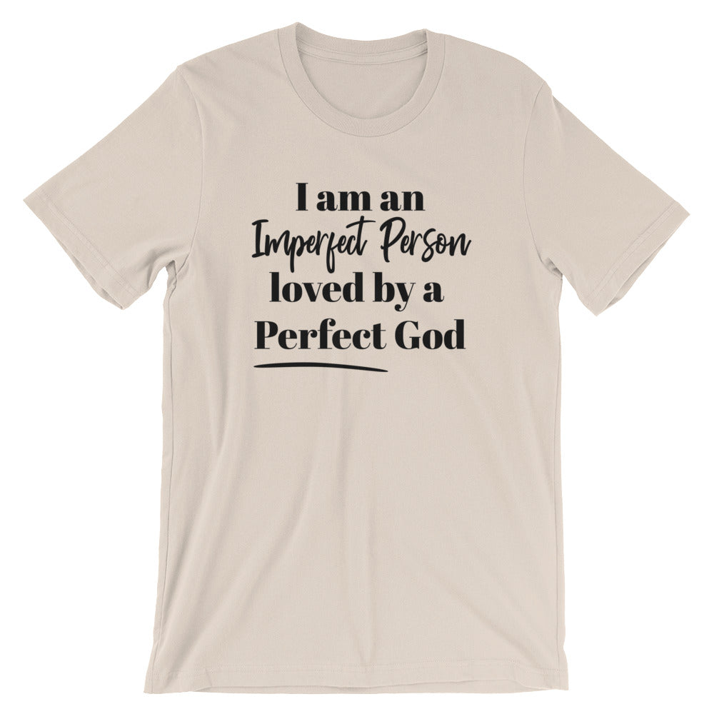 Perfect God Unisex T-Shirt