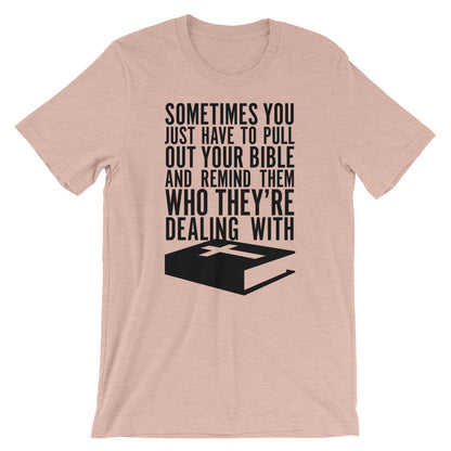 Pull out your Bible Unisex T-Shirt