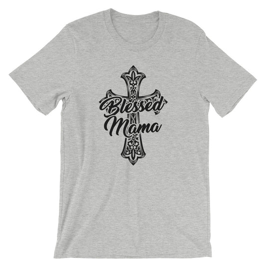 Blessed Mama Short-Sleeve Unisex T-Shirt