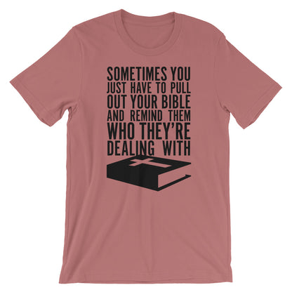 Pull out your Bible Unisex T-Shirt