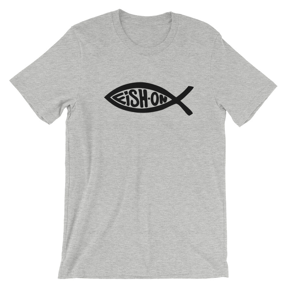 Fish-On Unisex T-Shirt