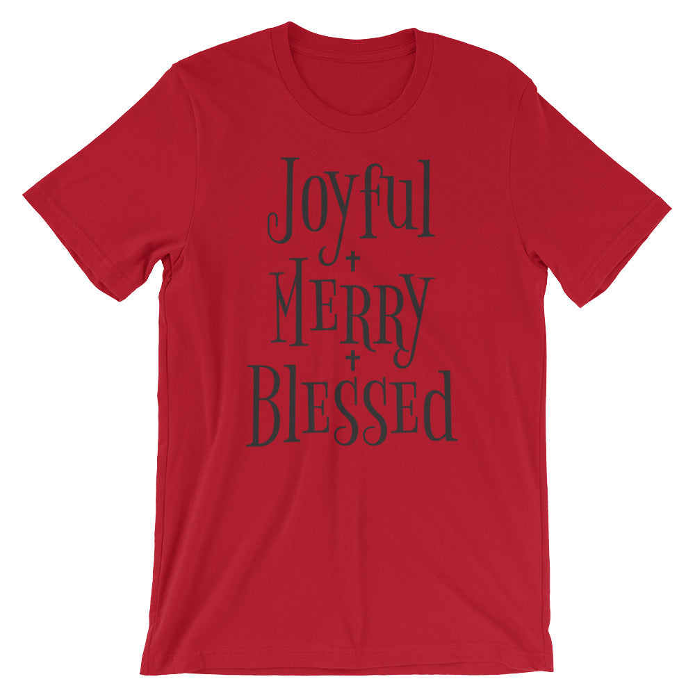 Joyful Merry Blessed Unisex T-Shirt