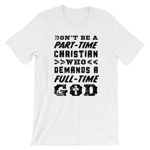 Part-time Christian Unisex T-Shirt