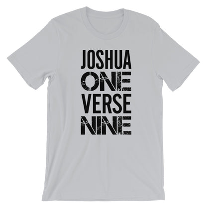 Joshua 1 Verse 9 Unisex T-Shirt