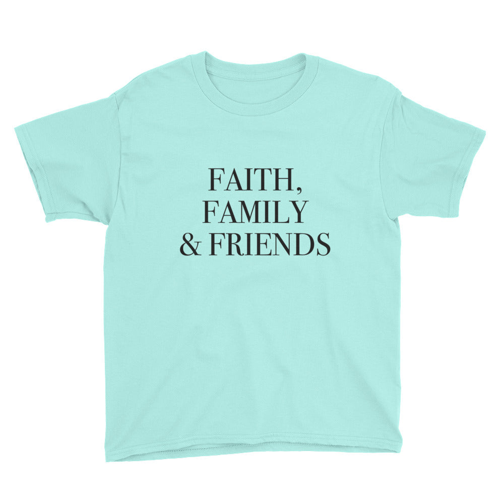 Faith Family and Friends Youth Short Sleeve T-Shirt