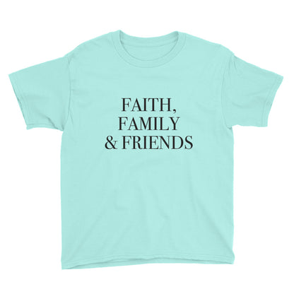 Faith Family and Friends Youth Short Sleeve T-Shirt