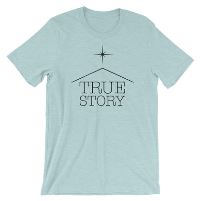 True Story star Unisex T-Shirt