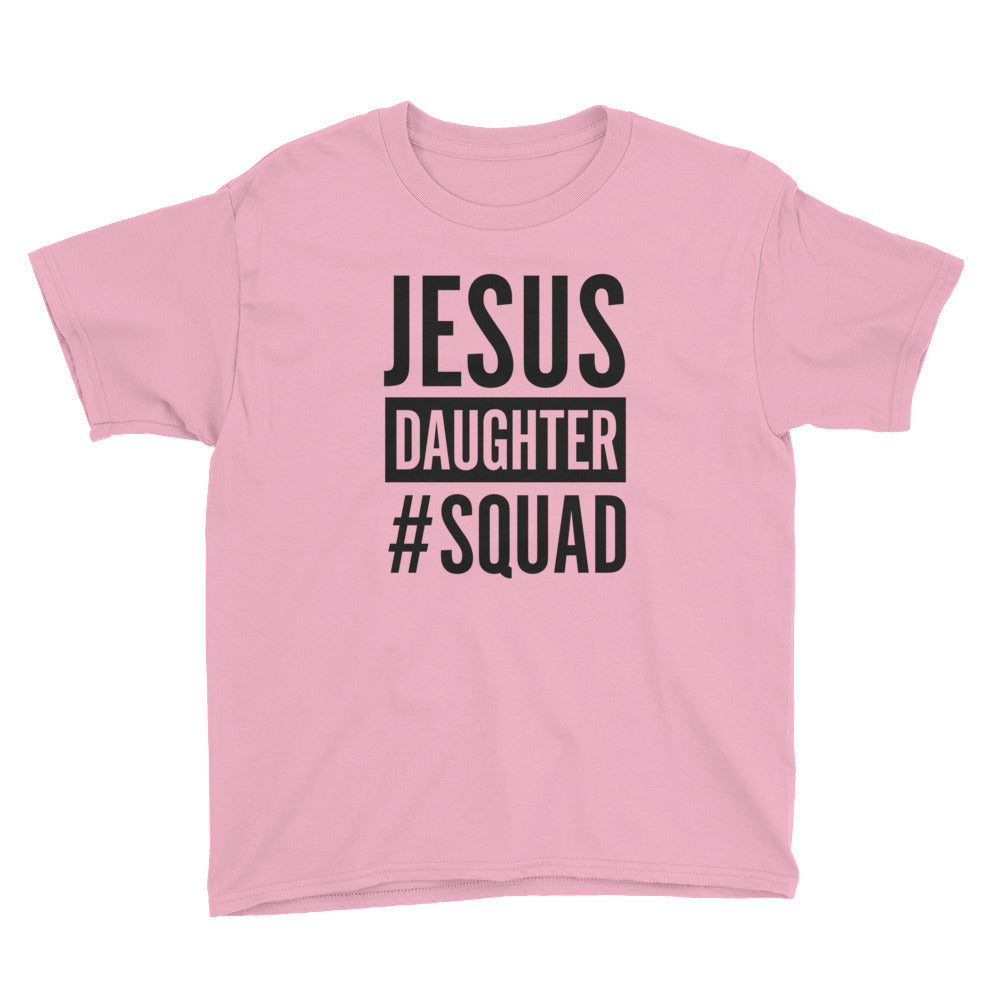 Jesus Daughter #Squad Youth Short Sleeve T-Shirt