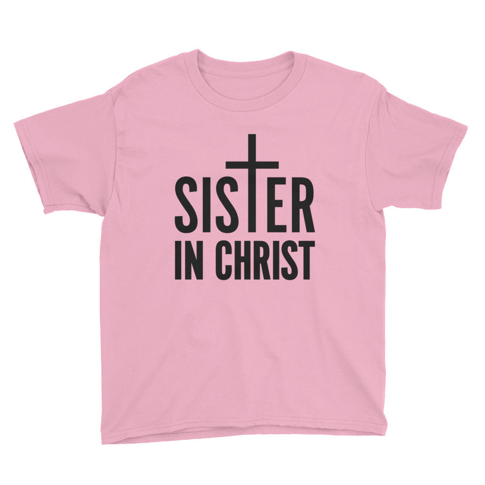 Sister in Christ Youth Short Sleeve T-Shirt