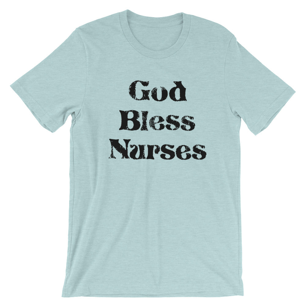 God Bless Nurses Unisex T-Shirt
