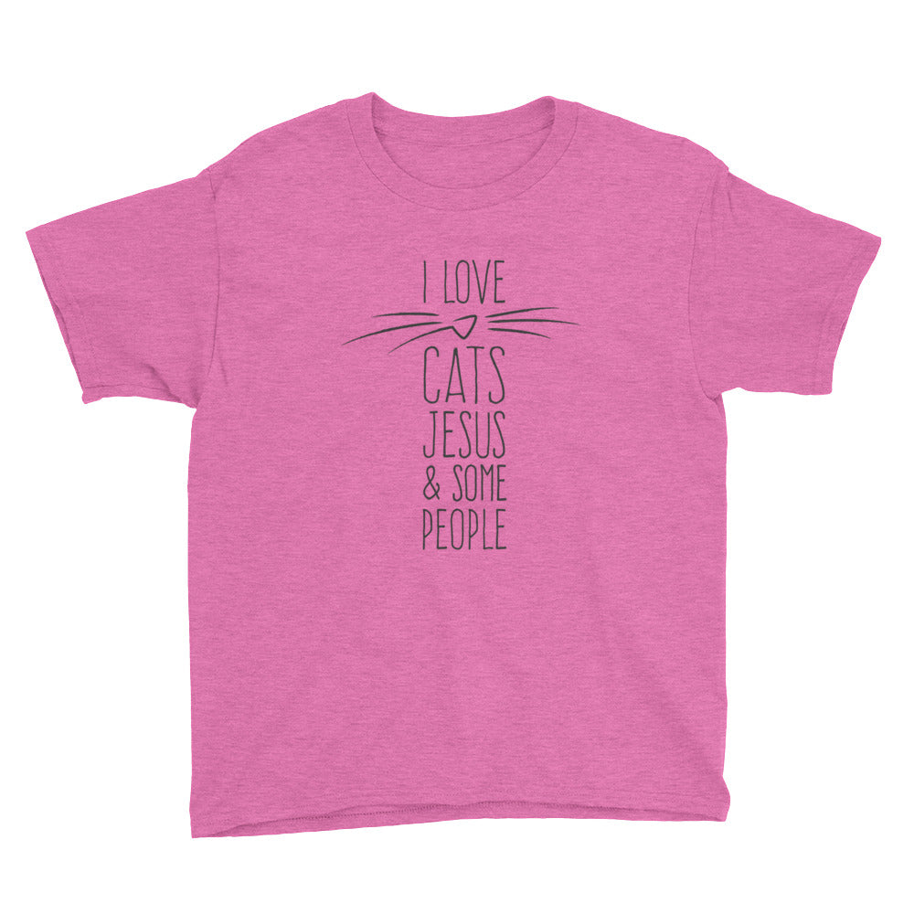 I Love Jesus Cats and Some People Youth Short Sleeve T-Shirt