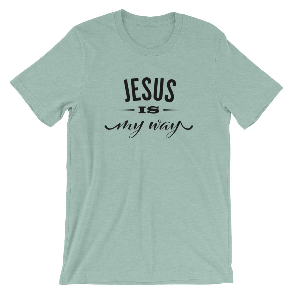 My Way Unisex T-Shirt
