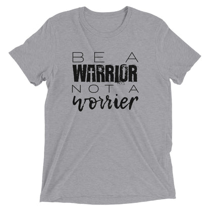 Be A Warrior Unisex Tee