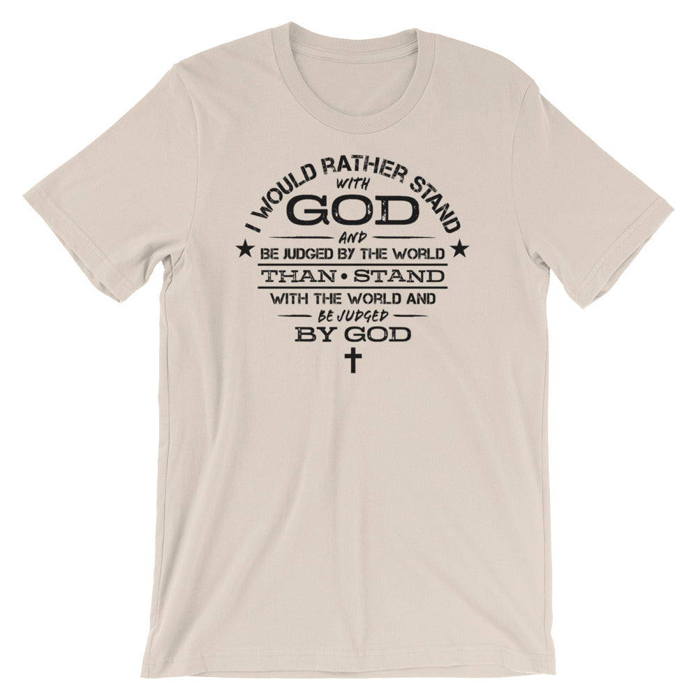 Stand with GOD Unisex T-Shirt