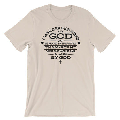 Stand with GOD Unisex T-Shirt