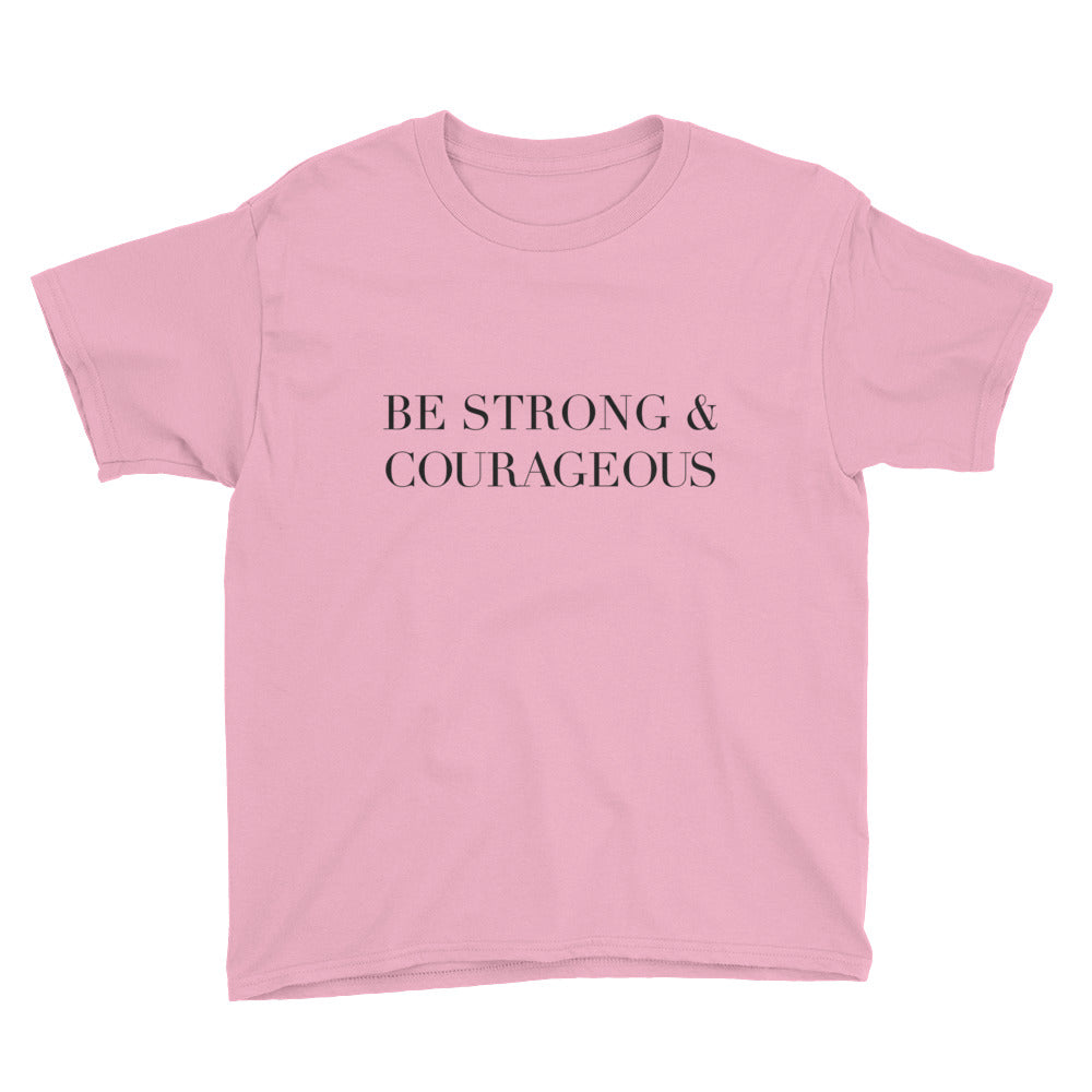 Strong and Courageous Youth Short Sleeve T-Shirt