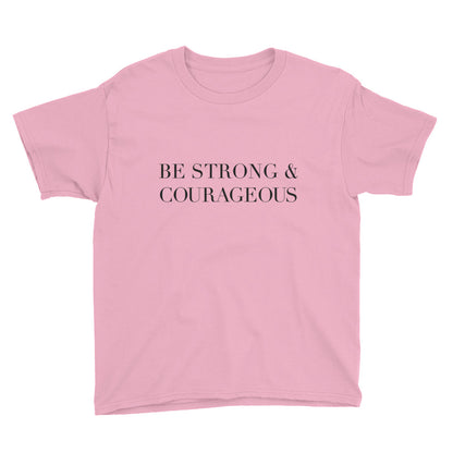 Strong and Courageous Youth Short Sleeve T-Shirt